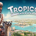 Tropico 7